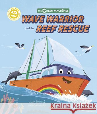 Wave Warrior and the Reef Rescue James Sellick Patrick Corrigan 9781836003939 Ivy Kids Eco - książka