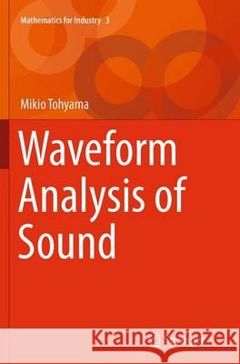 Waveform Analysis of Sound Mikio Tohyama 9784431561583 Springer - książka