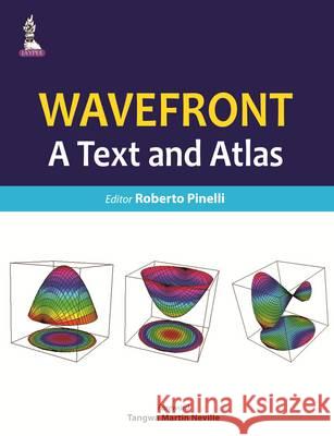 Wavefront: A Text and Atlas Roberto Pinelli 9789351522478 JP Medical Ltd - książka