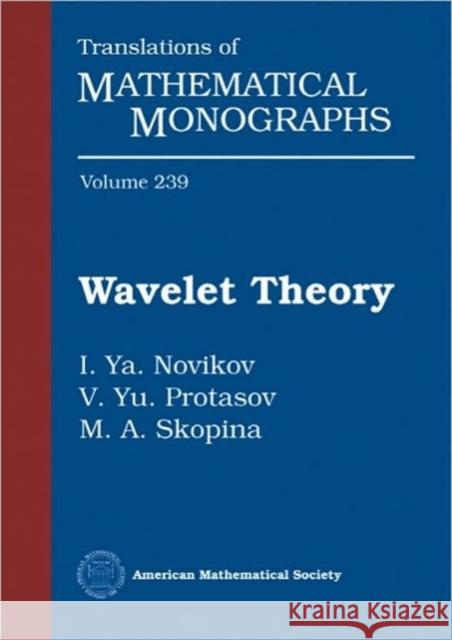 Wavelet Theory  9780821849842 American Mathematical Society - książka