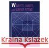 Wavelets, Images, and Surface Fitting Laurent                                  Larry L. Schumaker P. J. Laurent 9781568810409 AK Peters