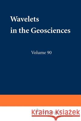 Wavelets in the Geosciences Roland Klees R. Klees R. Haagmans 9783540669517 Springer - książka