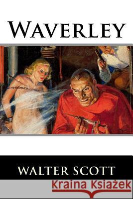 Waverley Walter Scott 9781519663214 Createspace Independent Publishing Platform - książka