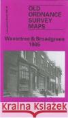 Wavertree and Broadgreen 1905: Lancashire Sheet 106.16 Kay Parrott 9780850543384 Alan Godfrey Maps