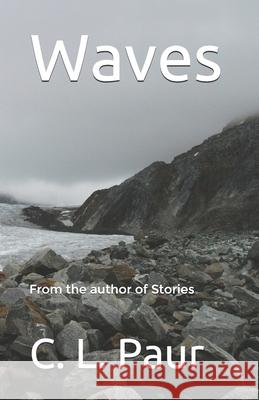 Waves C. L. Paur 9780692159873 Paur - książka
