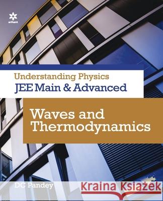 Waves & Thermodynamics DC Pandey 9789325298750 Arihant Publication India Limited - książka