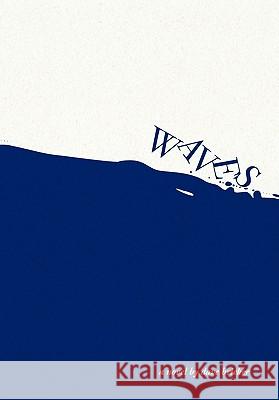 Waves: A Novel by Dave Bricker Dave Bricker 9780984300938 Essential Absurdities Press - książka