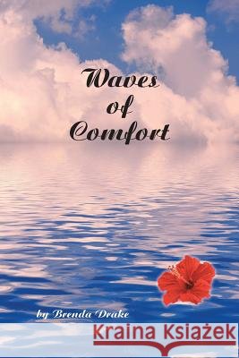 Waves of Comfort By Brenda Drake 9781512768466 WestBow Press - książka