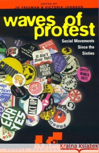 Waves of Protest: Social Movements Since the Sixties Freeman, Jo 9780847687480 Rowman & Littlefield Publishers - książka