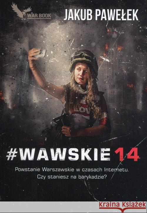 #Wawskie14 Pawełek Jakub 9788364523939 Warbook - książka