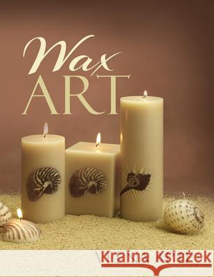 Wax Art Veena Apte 9789352066599 Notion Press - książka