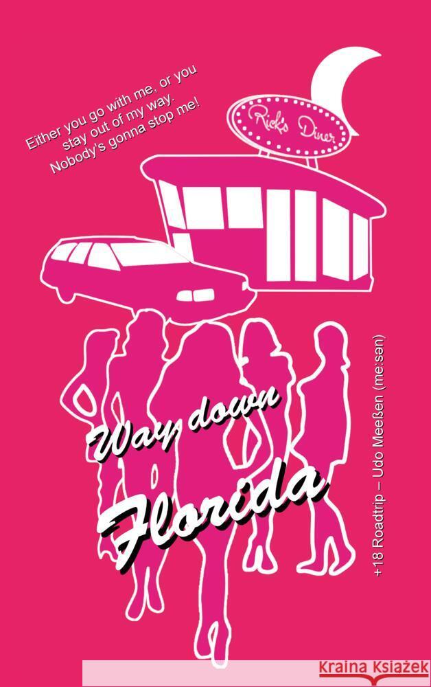 Way down Florida Meeßen, Udo 9783347712829 tredition - książka