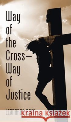 Way of the Cross-Way of Justice Leonardo Boff John Drury 9781666718577 Wipf & Stock Publishers - książka