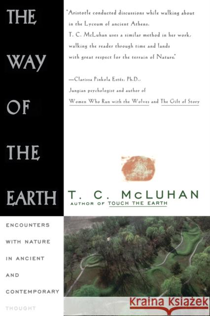 Way of the Earth McLuhan, T. C. 9780684801575 Touchstone Books - książka
