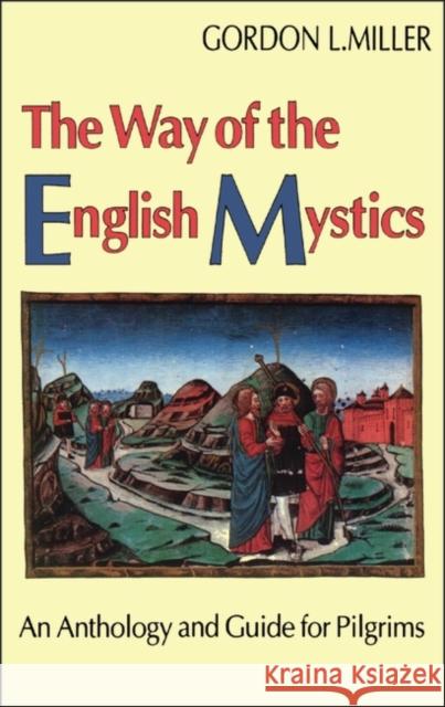 Way of the English Mystics Miller, Gordon C. 9780860122098  - książka