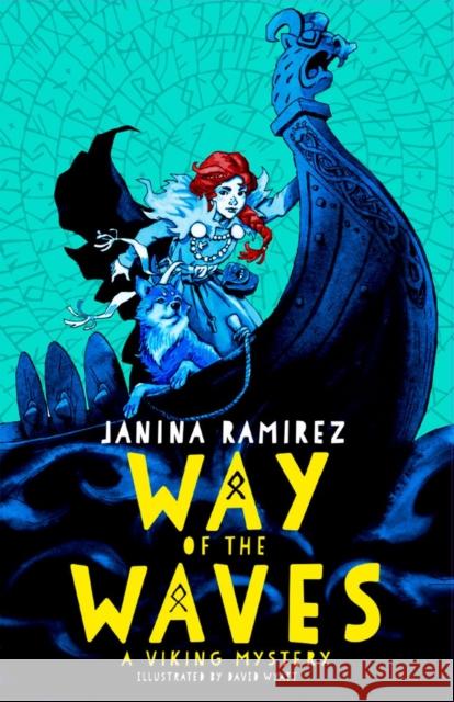 Way of the Waves Janina Ramirez   9780192766359 Oxford University Press - książka