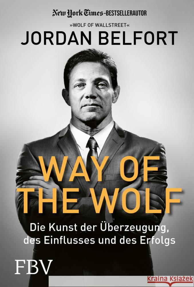 Way of the Wolf Belfort, Jordan 9783959725880 FinanzBuch Verlag - książka