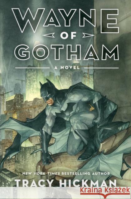 Wayne of Gotham Hickman, Tracy 9780062219862  - książka