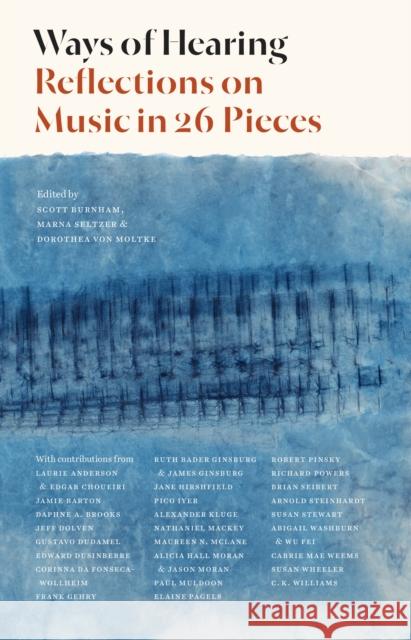 Ways of Hearing: Reflections on Music in 26 Pieces Dorothea Vo Scott Burnham Marna Seltzer 9780691204475 Princeton University Press - książka