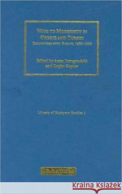 Ways to Modernity in Greece and Turkey: Encounters with Europe, 1850-1950 Anna Frangoudaki (University of Athens, Greece), Caglar Keyder (State University of New York, USA) 9781845112899 Bloomsbury Publishing PLC - książka