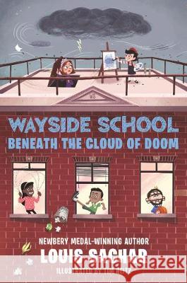 Wayside School Beneath the Cloud of Doom Louis Sachar Tim Heitz 9780062965387 HarperCollins - książka