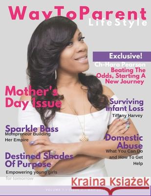 WayToParent Lifestyle Magazine: Mother's Day Issue Blaine Wa 9781711004952 Independently Published - książka
