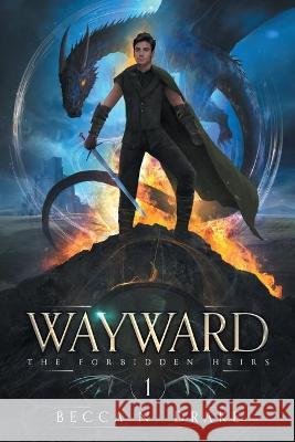 Wayward Becca N. Drake 9781736622803 Dizzy Wizard Publishing LLC - książka