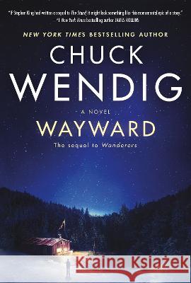 Wayward: A Novel Chuck Wendig 9780593158791 Random House USA Inc - książka