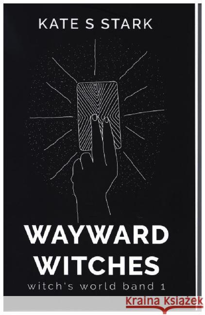 Wayward Witches: Witch's World 1 Stark, Kate S. 9783750421103 Books on Demand - książka