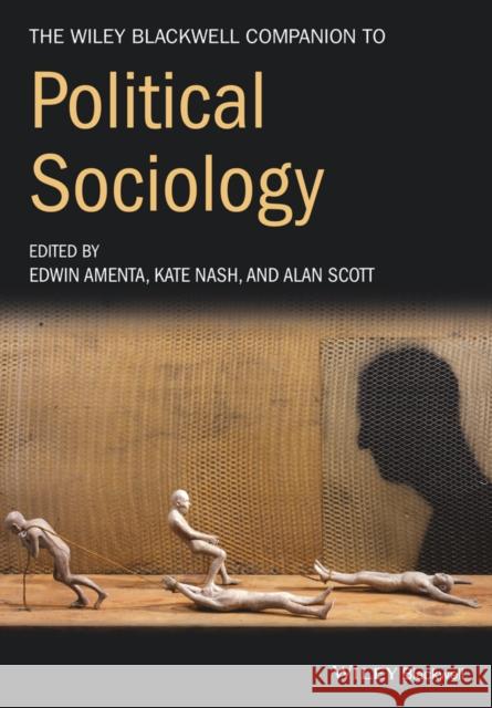 WB Companion to Political Soci Amenta, Edwin 9781119250654 John Wiley and Sons Ltd - książka