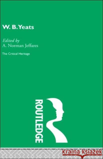 W.B. Yeats A. Norman Jeffares 9780415159395 Routledge - książka