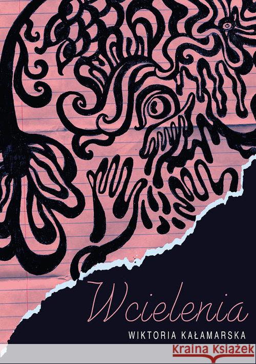 Wcielenia Kałamarska Wiktoria 9788366358409 Liberum Verbum - książka