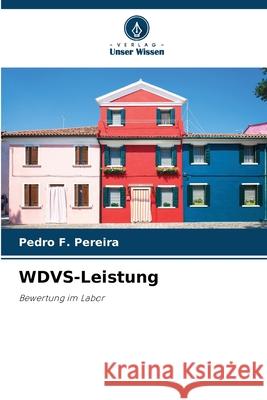WDVS-Leistung Pereira, Pedro F. 9786208740269 Verlag Unser Wissen - książka