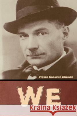 We Evgenii Ivanovich Zamiatin 9781644396094 Indoeuropeanpublishing.com - książka