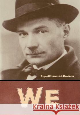 We Evgenii Ivanovich Zamiatin 9781644396100 Indoeuropeanpublishing.com - książka