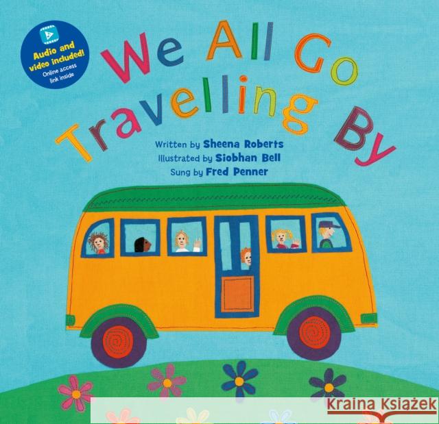 We All Go Travelling By Sheena Roberts 9781646864423 Barefoot Books Ltd - książka