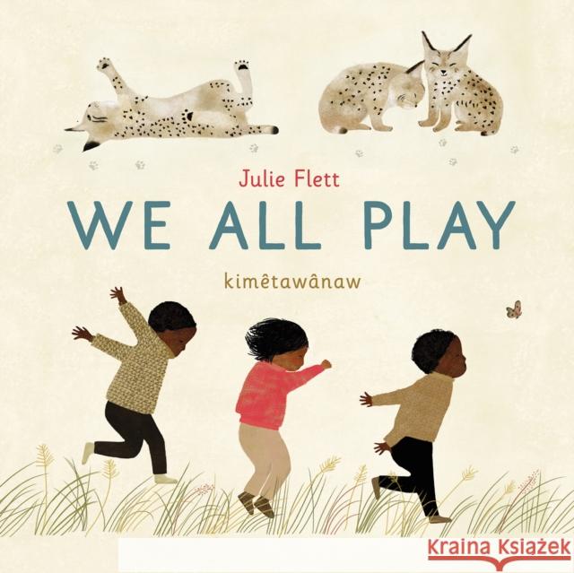 We All Play  9781778402104 Greystone Books,Canada - książka