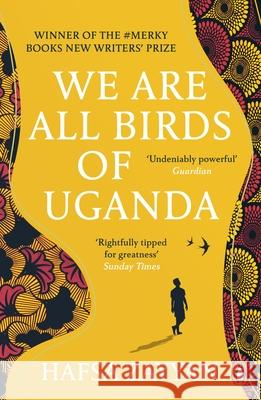We Are All Birds of Uganda Hafsa Zayyan 9781529118667 Cornerstone - książka