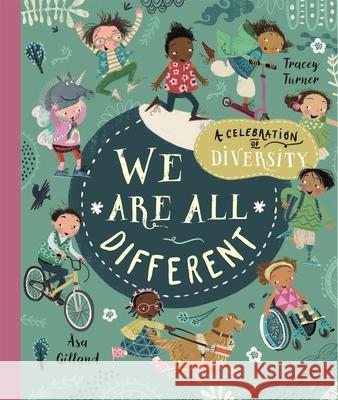 We Are All Different: A Celebration of Diversity! Tracey Turner 9781529097429 Pan Macmillan - książka