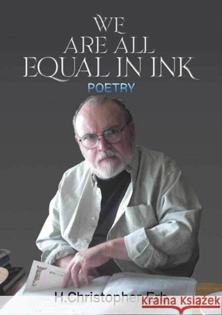 We Are All Equal in Ink H Christopher Erb 9781649797551 Austin Macauley Publishers LLC - książka