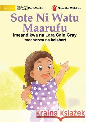 We Are All Stars - Sote Ni Watu Maarufu Lara Cai Keishart 9781922951052 Library for All - książka