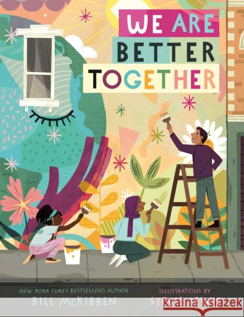 We Are Better Together Bill McKibben Stevie Lewis 9781250755155 Henry Holt & Company - książka