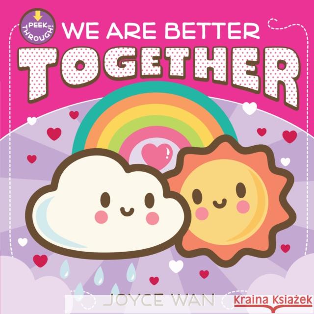 We Are Better Together Joyce Wan 9781338681406 Scholastic Inc. - książka