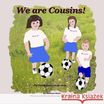 We are Cousins! Rosa, Osanna 9781500457419 Createspace - książka
