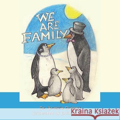 We Are Family Dr Bronzie Dabney Ervin a. Sims 9781500921613 Createspace - książka