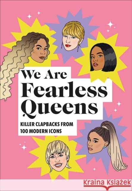 We Are Fearless Queens: Killer clapbacks from modern icons  9781529109139 Ebury Publishing - książka