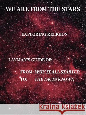 We Are from the Stars - Exploring Religion Trafford Publishing 9781412059251 Trafford Publishing - książka