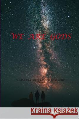 We Are Gods Barbara Perry 9780996044240 Garden 33 Publisher - książka