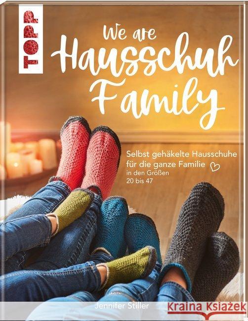 We are HAUSSCHUH-Family Stiller, Jennifer 9783772448331 Frech - książka