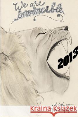 We Are Invincible Tim Rupiper 9781300964834 Lulu.com - książka